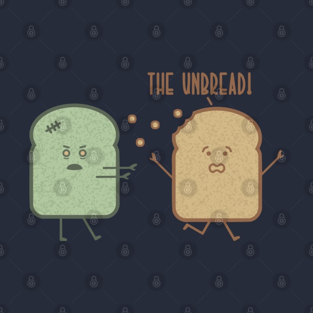 The Unbread by MorvernDesigns