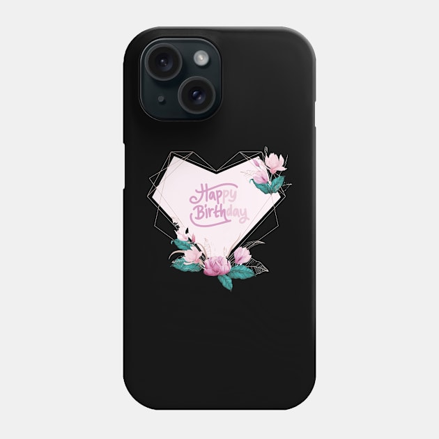 Birthday Phone Case by Flowerart1232