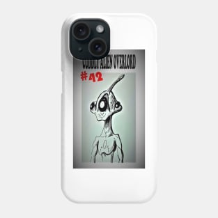 Cuddly Alien Overlord #42 Phone Case