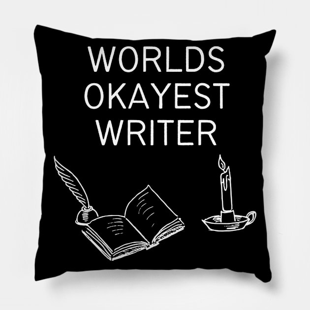 World okayest writer Pillow by Word and Saying