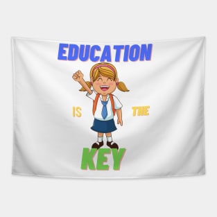 Education is the key Tapestry