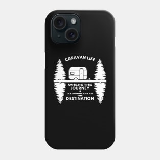 Caravan life: Where the journey is as important as the destination Caravanning and RV Phone Case