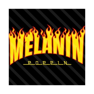 Melanin Poppin T-Shirt