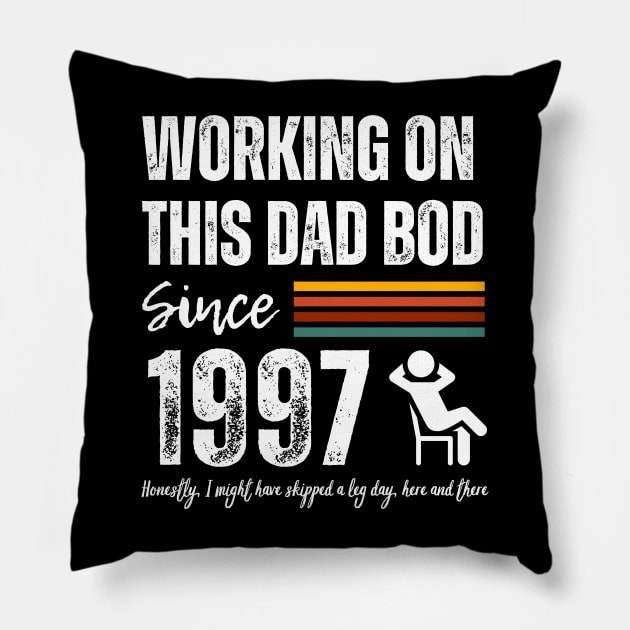 Working On This Dad Bod Since 1997 Pillow by ZombieTeesEtc