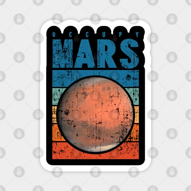 Occupy Mars retro Magnet by area-design