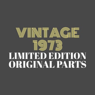 Vintage 1973 Limited Edition Original Parts T-Shirt