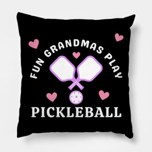 Fun Grandmas Play Pickleball Pillow