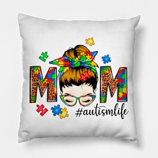 Autism mom Autism Awareness Gift for Birthday, Mother's Day, Thanksgiving, Christmas Pillow