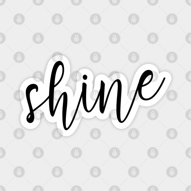 Shine Magnet by DesignsandSmiles