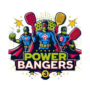 Pickleball POWER BANGERS Superheroes #2 T-Shirt