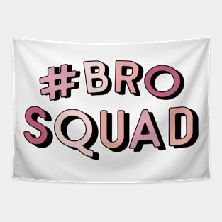 Bro Squad Tapestry