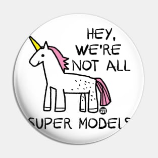 SUPERMODEL UNICORN Pin