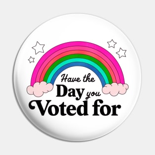 have the day you voted for Pin