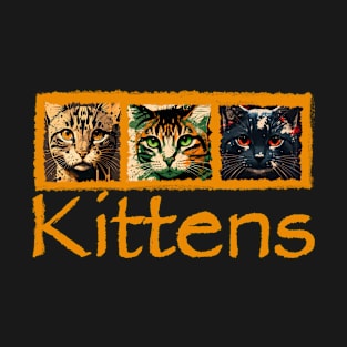 Kittens 😸 T-Shirt