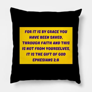 Bible Verse Ephesians 2:8 Pillow