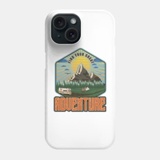 Find your great adventure, Camping RV outside vintage, Camping partners for life, find your wild Phone Case