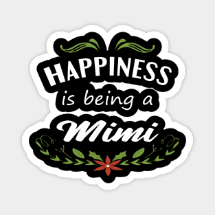 Happiness Is Being A Mimi Magnet