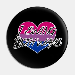 I Swing Both Ways - Bi Pride Pin