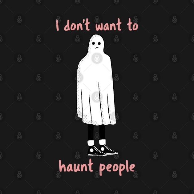 I don't want to haunt people! by Johan13