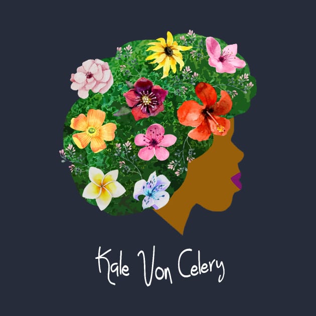 Kale Von Celery Floral Afro by Kale Von Celery