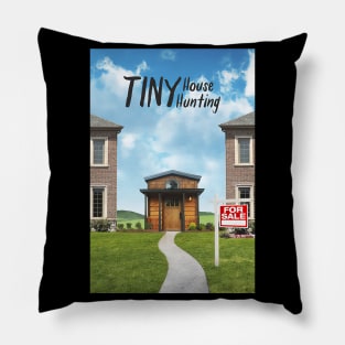 Tiny House Hunting Pillow