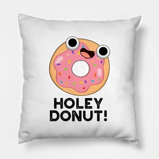 Holey Donut Cute Food Pun Pillow