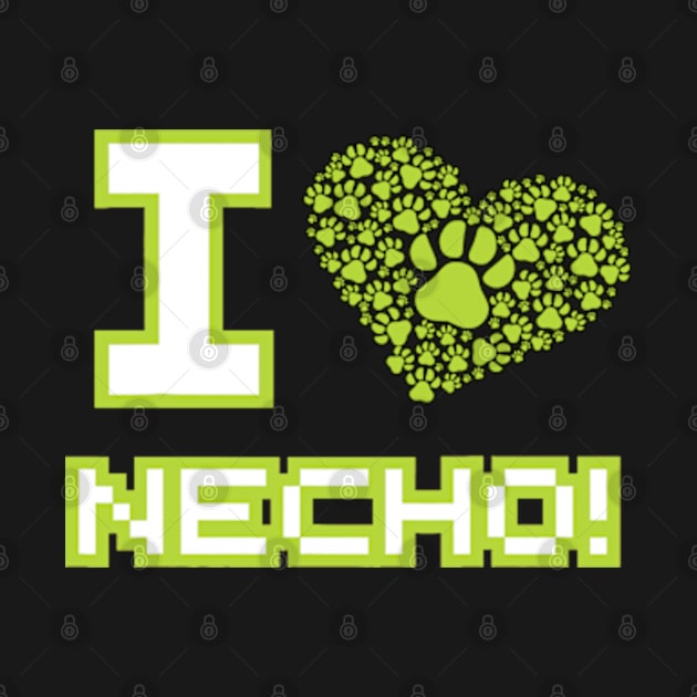 I Love Necho by DarkStile