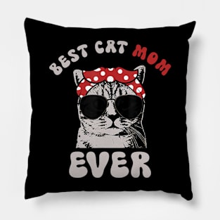 Best cat mom ever Pillow