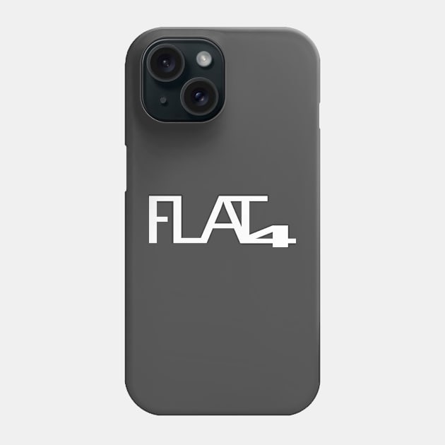 Flat4 Phone Case by This is ECP