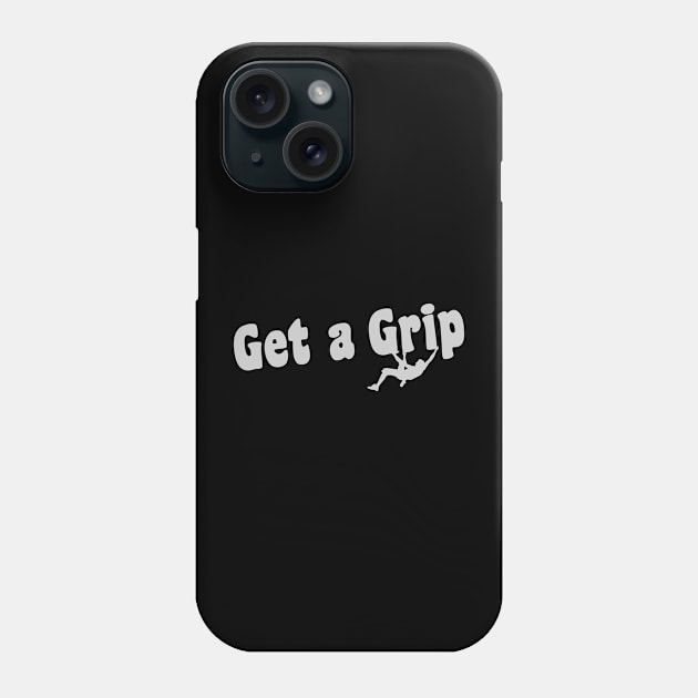 Get a Grip - Dark Tees Phone Case by LuneFolk