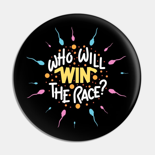 Who will win the race? Funny Gender Reveal Pin by Shirtbubble