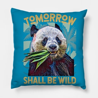 Tomorrow Shall Be Wild (Giant Panda eating leaves) Pillow