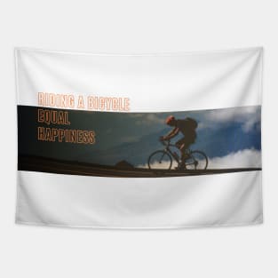 Riding A Bicycle Equal Happiness Tapestry