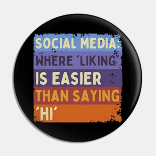 Sarcasm on Social Media - Truth with a Twist - Retro Style Pin