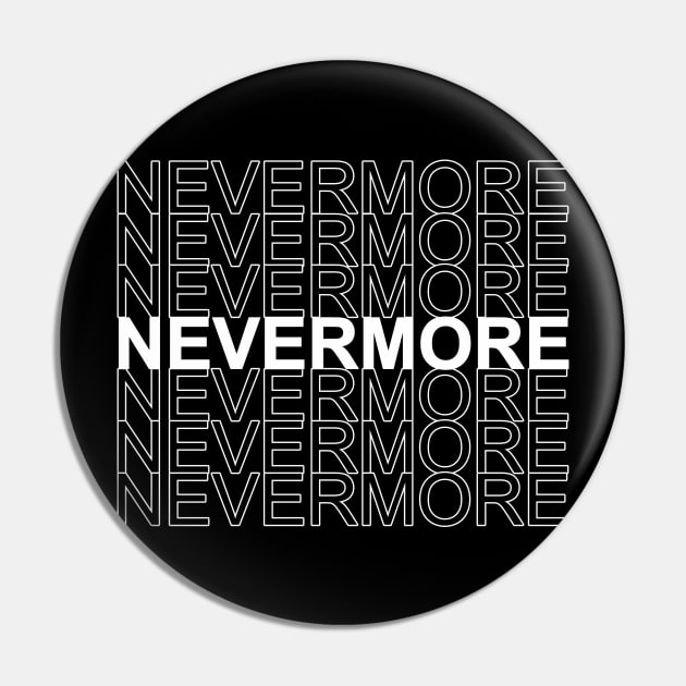 nevermore Pin by NotComplainingJustAsking