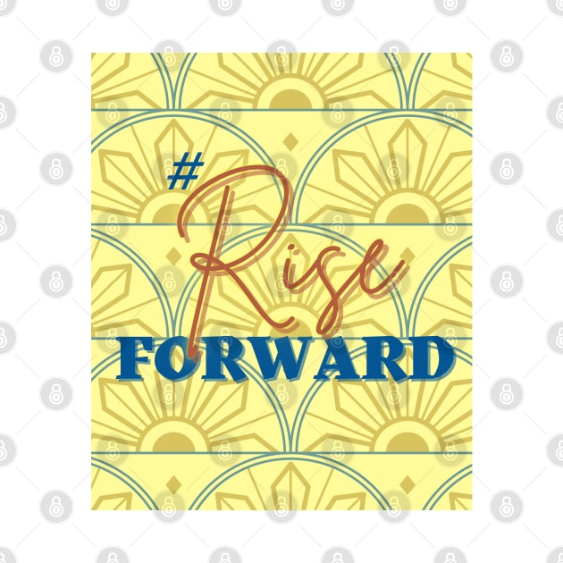 #RiseForward by Mazzlo Shop