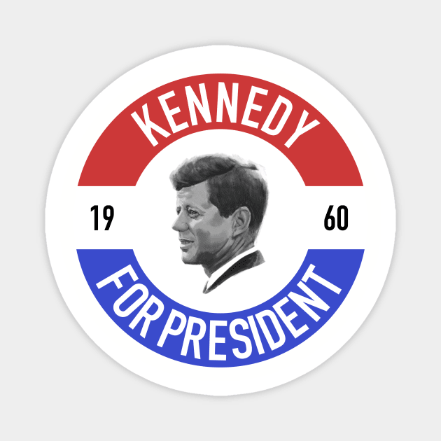 Kennedy for President 1960 Magnet by thekennedyway