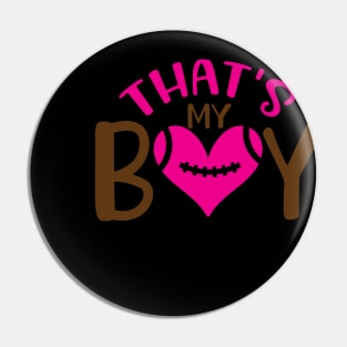 That's my boy Pin