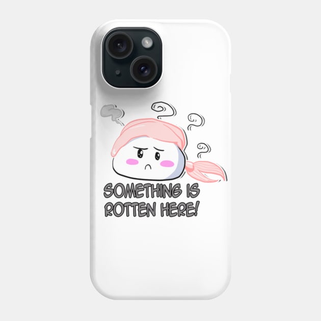 Something rotten Phone Case by Reenave