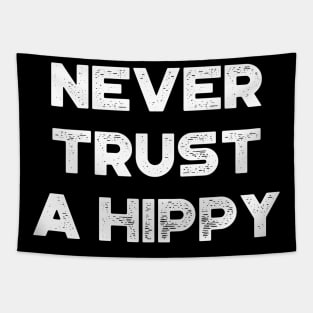 Never Trust A Hippy Vintage Retro (White) Tapestry