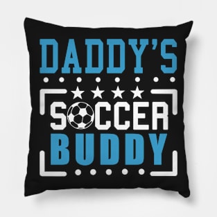 Daddy's Soccer buddy Pillow