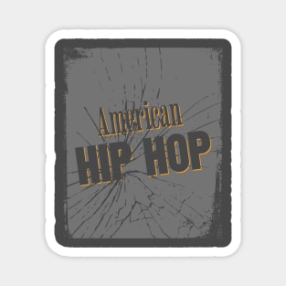 American hip hop Magnet