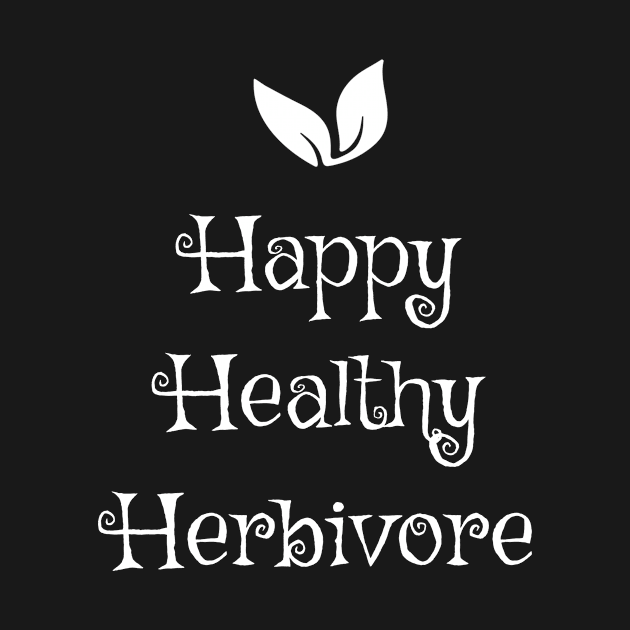 Happy Healthy Herbivore by Herbivore Nation - Vegan Gifts