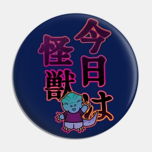 "Konnichiwa Kaiju" - Japanese Text Pin