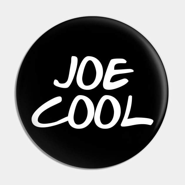 Joe Cool Pin by ozencmelih