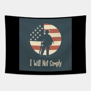 i will not comply Tapestry
