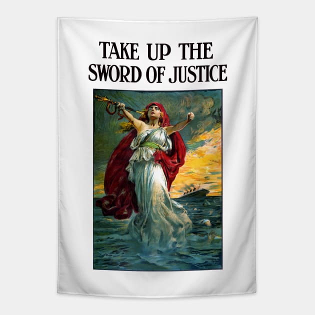 Take Up the Sword of Justice Tapestry by ranxerox79