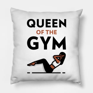 Queen In The Gym Pillow