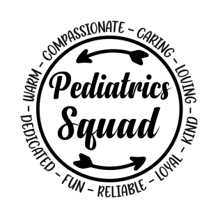 Funny Pediatrics Squad Peds Registered Nurse School PICU Nurses T-Shirt