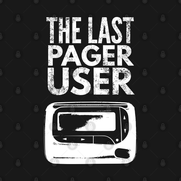 The last pager user by throwback